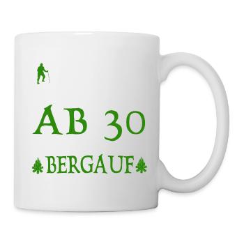 AB30 birthday it is only uphill - Mug - white - Right