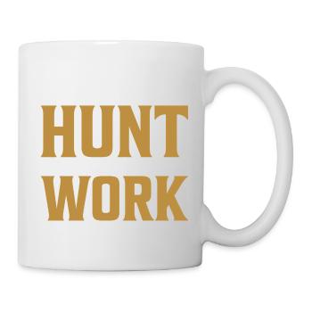 Born to hunt forced to work again - Mug - white - Right