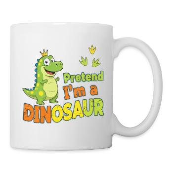 Pretend I'm a Dinosaur - Mug - white - Right