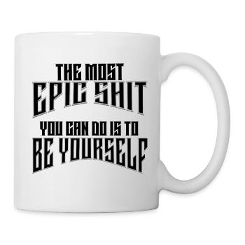 Epic selflove - sei du selbst! Deine Heldenreise. - Tasse - Weiß - Rechts