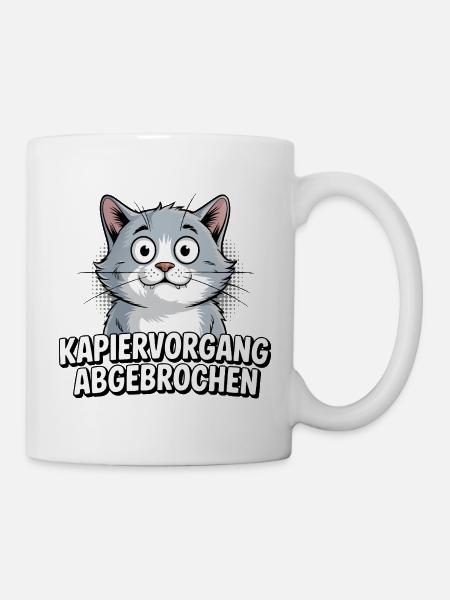 Kapiervorgang abgebrochen – Katze Comic - Tasse - Weiß