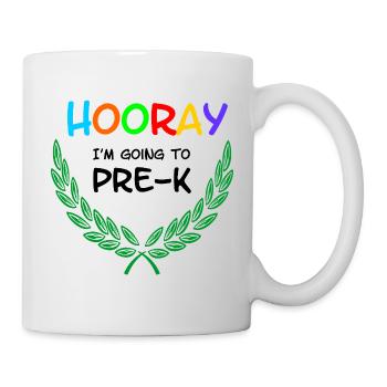 Hooray I'm going to Pre-K - Mug - white - Right
