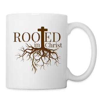 Rooted in Christ - Verwurzelt in Christus - Tasse - Weiß - Rechts