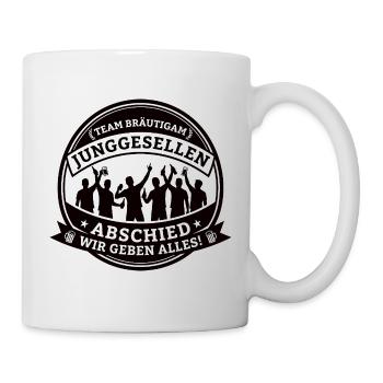 Team Bräutigam: Bachelor party – We give it our all! - Mug - white - Right