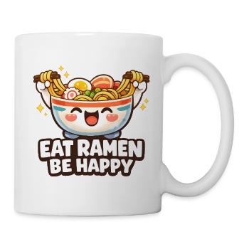 Eat Ramen Be Happy Bowl - Tasse - Weiß - Rechts