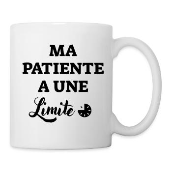 Mein Patient hat eine Grenze - Tasse - Weiß - Rechts