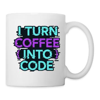 Ich verwandle Kaffee in Code - Tasse - Weiß - Rechts