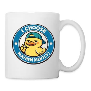 Je choisis le chaos doucement baisser - Mug blanc - blanc - Droite