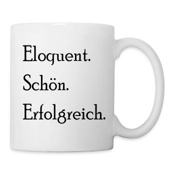 Eloquent. Nice. Successfully. Statement Saying - Mug - white - Right