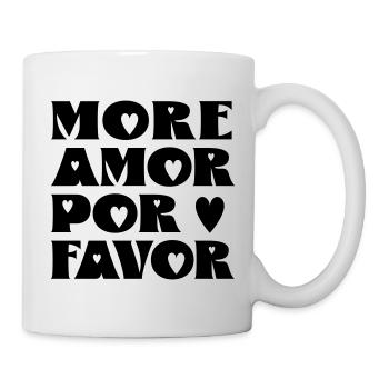 More Amor por favor - Mug - white - Right