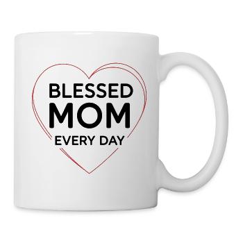 Happy Mom Every Day Mom Gift - Mug - white - Right