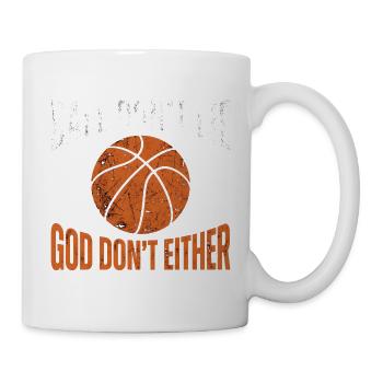 Ball Don't Lie God Don't Either Christlicher - Mug - white - Right