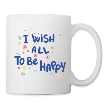 Je souhaite que tout le monde soit heureux - Mug blanc - blanc - Droite