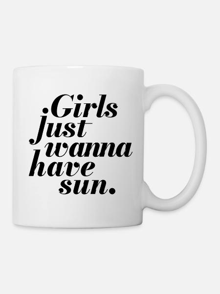 Les filles veulent juste avoir le soleil - Mug blanc - blanc