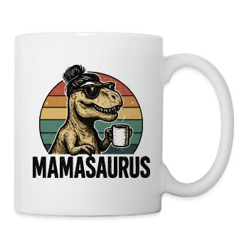 Mamasaurus Mama Mutter Geschenkidee Humor Lustig - Tasse - Weiß - Rechts