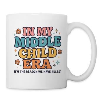 Daughter Family Humor In My Middle Child Era - Mug - white - Right
