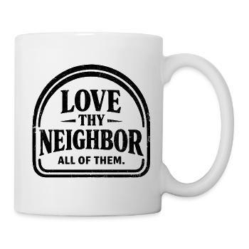 Liebe deine nächste Vintage-Wohltätigkeits-Friedensbotschaft - Tasse - Weiß - Rechts