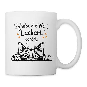 Ich habe das Wort Leckerli gehört Lustige Katze - Tasse - Weiß - Rechts
