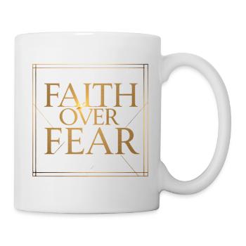 faith over fear - Mug - white - Right