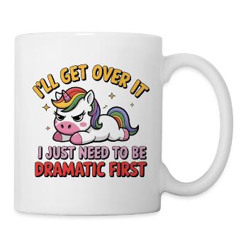 Einhorn Drama Spruch Motiv Geschenk - Tasse - Weiß - Rechts