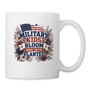 Militärkinder blühen dort auf, wo sie gepflanzt si - Tasse - Weiß - Rechts