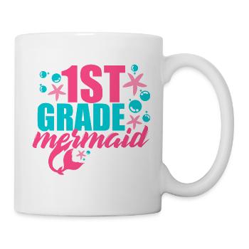 1st Grade Meerjungfrau Mermaid Schulstart - Tasse - Weiß - Rechts