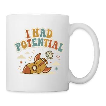Ich hatte Rocket Potential Retro-Humor - Tasse - Weiß - Rechts