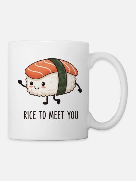 Rice To Meet You - Tasse - Weiß
