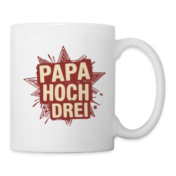 Papa Hoch 3 Dreifacher Vater Drillinge Papa - Tasse - Weiß - Rechts