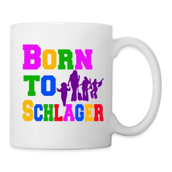 Born To Schlager – Buntes Tanzdesign - Tasse - Weiß - Rechts