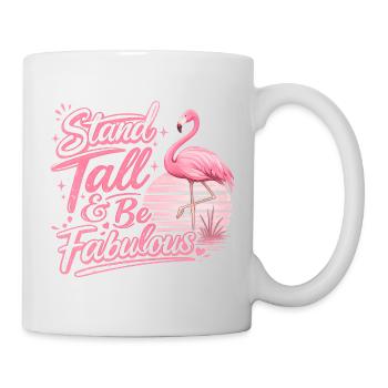 Stand Tall Be Great Flamingo Inspirational - Mug - white - Right