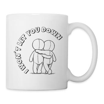 I Will Never Leave You: Supportive Friendship - Mug - white - Right