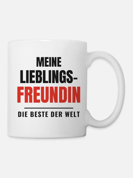 Lieblingsfreundin beste Freundin der Welt Geschenk - Tasse - Weiß