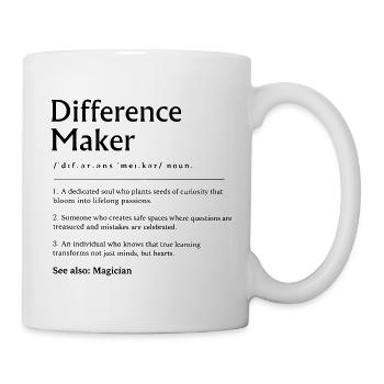 Difference Maker Lehrer-Geschenkschule - Tasse - Weiß - Rechts