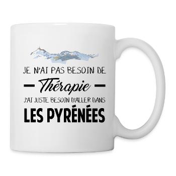 Ich brauche keine Therapie, ich brauche sie nur... - Tasse - Weiß - Rechts