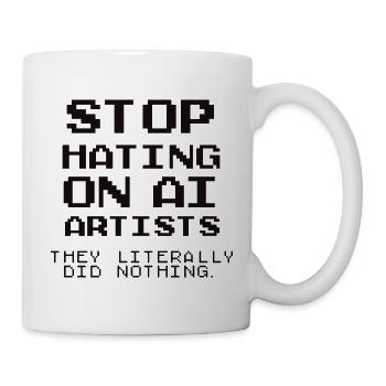 Stoppt KI-Künstler! Anti-KI-Kunst - Tasse - Weiß - Rechts