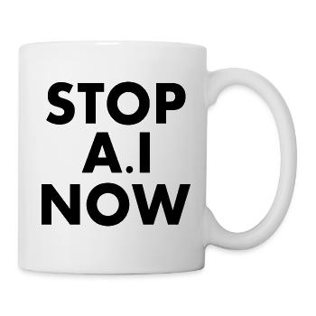 Stop ai now - Tasse - Weiß - Rechts