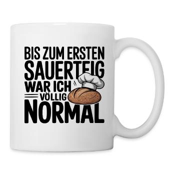 Mein Sauerteig - Tasse - Weiß - Rechts