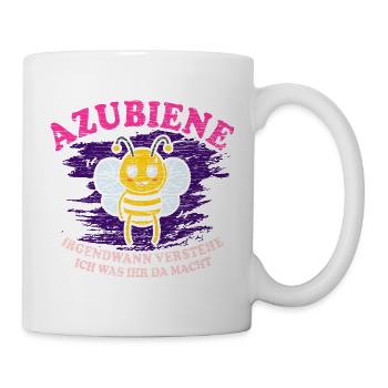Azubiene Irgendwann Verstehe Ich Azubi Spruch - Tasse - Weiß - Rechts
