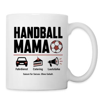 Handball Mama Shirt – Fahrdienst, Kuchen & Jubel - Tasse - Weiß - Rechts