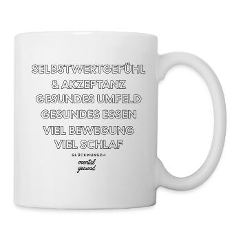 Glückwunsch - mental gesund! - Tasse - Weiß - Rechts