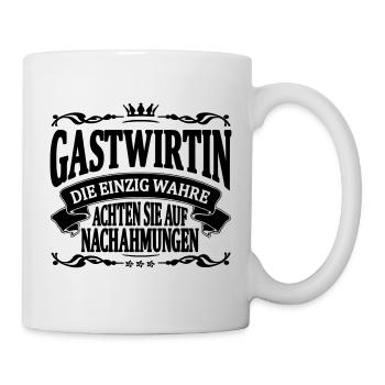 gastwirtin die einzig wahre - Tasse - Weiß - Rechts