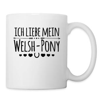 Ich liebe mein Welsh Pony - Reiter Geschenk - Tasse - Weiß - Rechts
