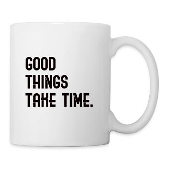 Good Things Take Time - lettering - Mug - white - Right
