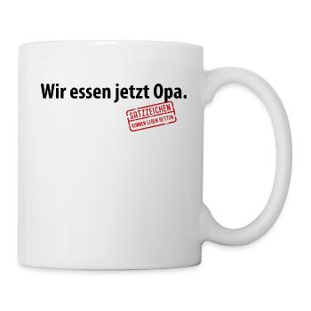 Wir essen jetzt Opa Satzzeichen Komma Leben retten - Tasse - Weiß - Rechts