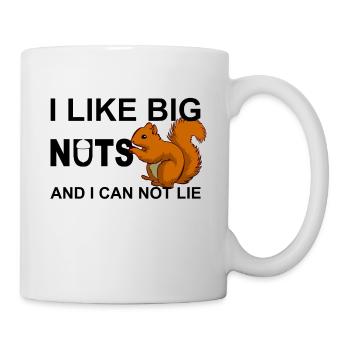 I like BIG NUTS on I can not lie pun - Mug - white - Right