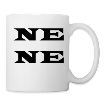 Ne Ne Schriftzug schwarz - Tasse - Weiß - Rechts