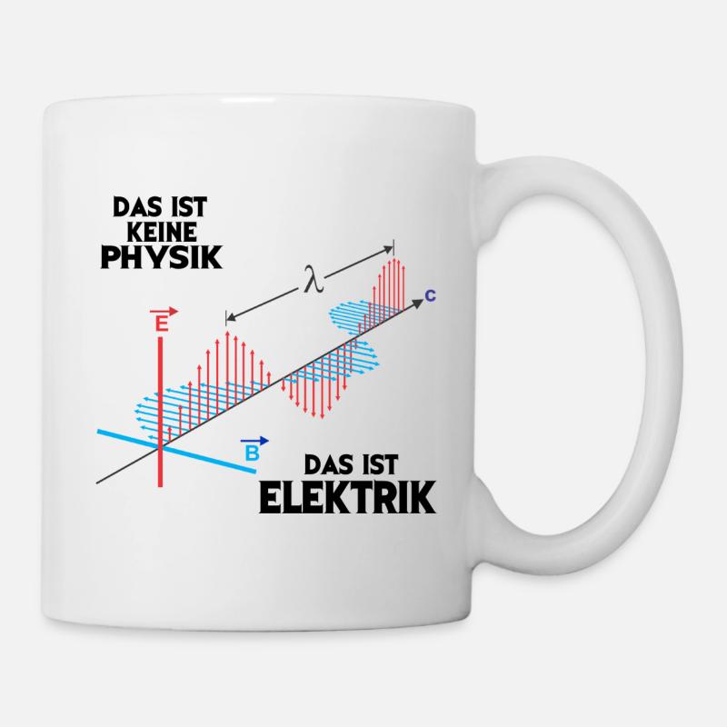 Elektrik Elektriker Handwerk Handwerker Physik - Tasse - Weiß