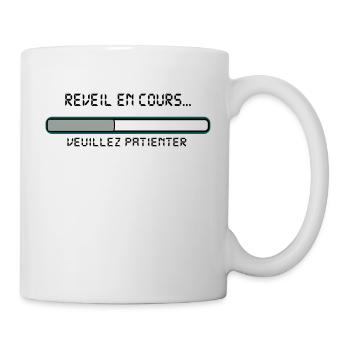 reveil_en_cours_message,humour,drôle,citations - Mug blanc - blanc - Droite