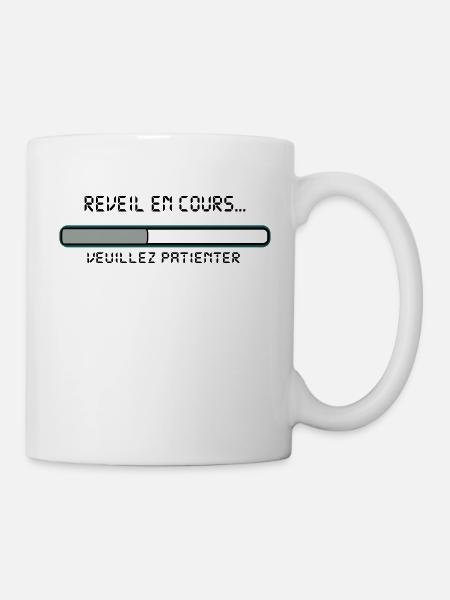 reveil_en_cours_message,humour,drôle,citations - Mug blanc - blanc